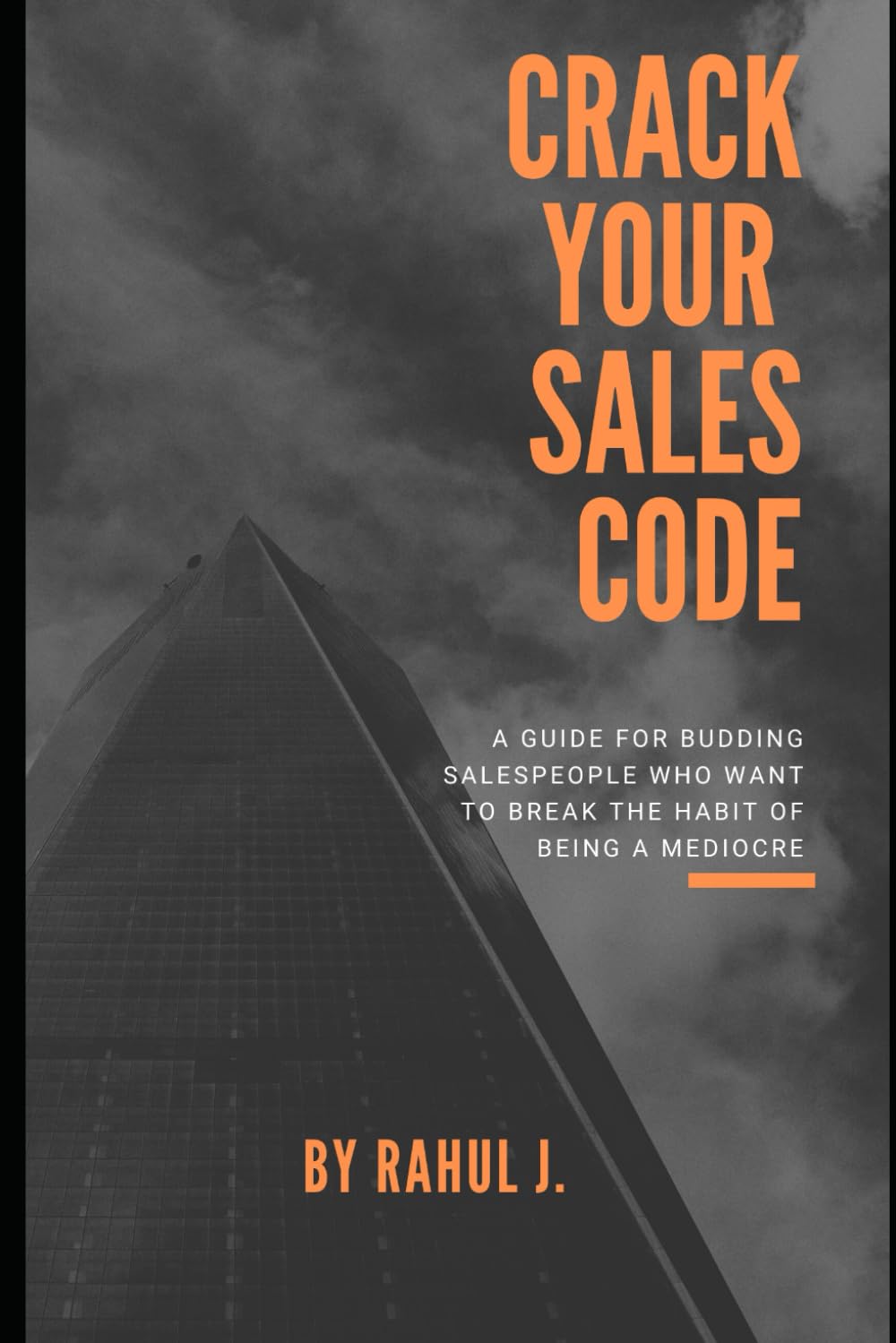 Crack Your Sales Code Book Cover by Rahul Jain